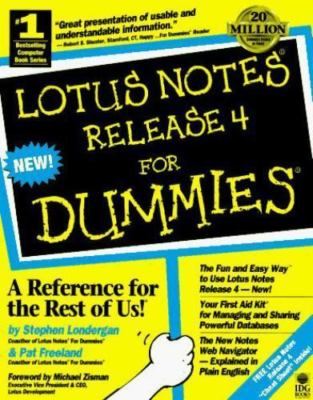 Lotus Notes Release 4 for Dummies (Lotus Notesfor Dummies) Londergan, Stephen,