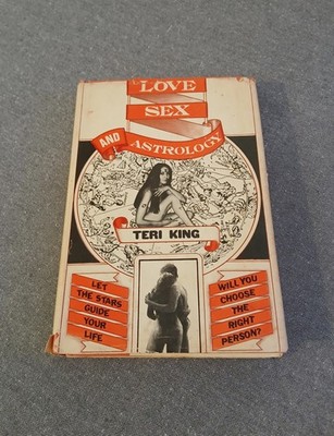 Love, Sex and Astrology - Teri King - 1973