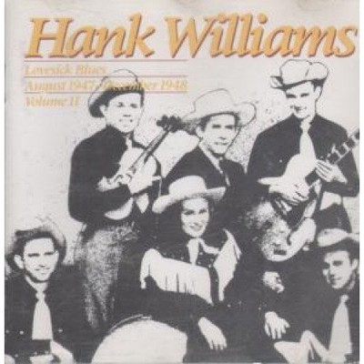 Hank Williams Sr. Lovesick Blues (CD)