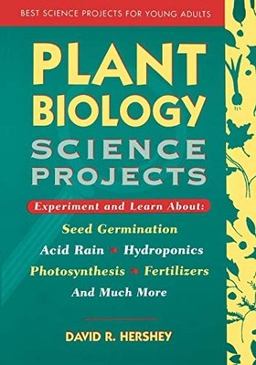 Plant Biology Science Projects by David R. Hershey (1995, Trade Paperback)