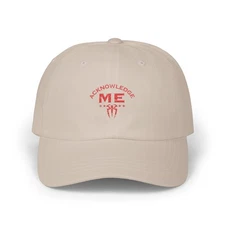 Classic Dad Cap with "Acknowledge Me" Design