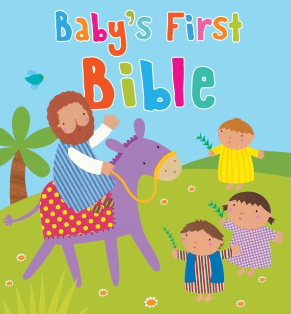 Baby's First Bible by Sophie Piper (Board book)