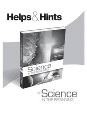 Science in the Beginning: Hints and Helps Teacher's Guide - VERY GOOD