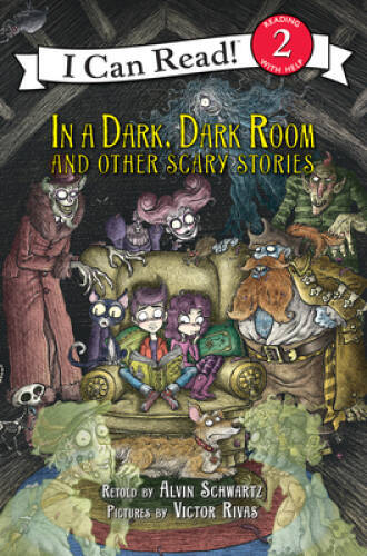 In a Dark, Dark Room and Other Scary Stories: Reillustrated Edition - VERY GOOD