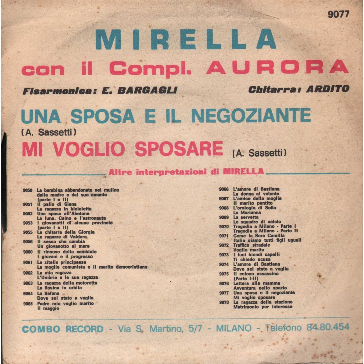 Mirella, Aurora Vinyl Complex 7