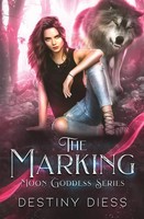 Destiny Diess | The Marking | Taschenbuch | Englisch (2021) | Destiny Diess