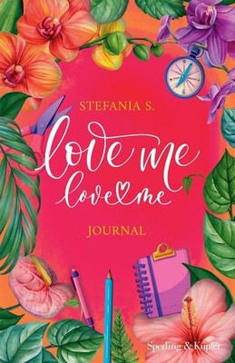 Love me love me journal | Stefania S. | italienisch