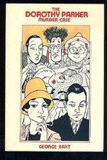 THE DOROTHY PARKER MURDER CASE (CRIME CLASSIC) By George Baxt **Mint Condition**