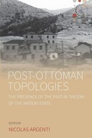 Nicolas Argenti | Post-Ottoman Topologies | Taschenbuch | Englisch (2019)