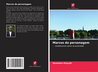 Dominion Oluyadi | Marcos Do Personagem | Taschenbuch | Portugiesisch (2021)