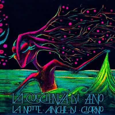 Prog Rock - La Coscienza Di Zeno    La Notte Anche Di Giorno 2016 Lim. Ed. Mint