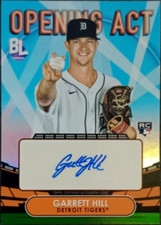 2023 Garrett Hill Topps Big League Opening Act Autograph RC #OAA-GHI-MT