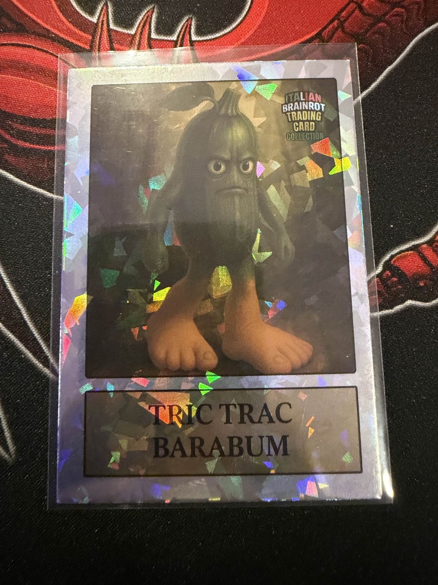 ITALIAN BRAINROT TRIC TRAC BARABUM Foil Serialized Chase Card 1/50