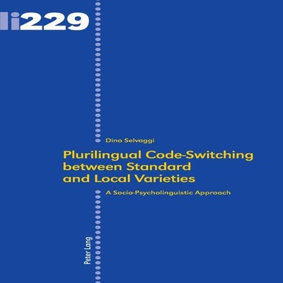 Plurilingual Code-Switching between Standard and Local Varieties