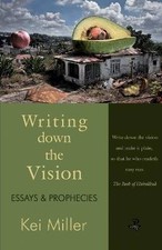 Writing Down the Vision, Miller, Kei,  Paperback