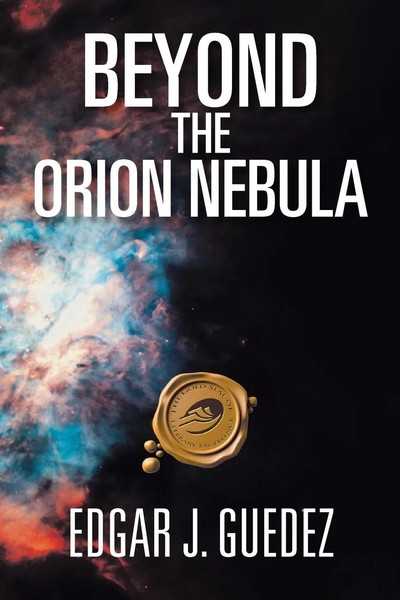 Beyond The Orion Nebula Edgar J. Guedez Taschenbuch Kartoniert / Broschiert 2012-image