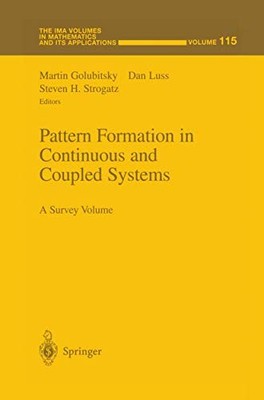 Pattern Formation in Continuous and Coupled Systems: A Survey Vo