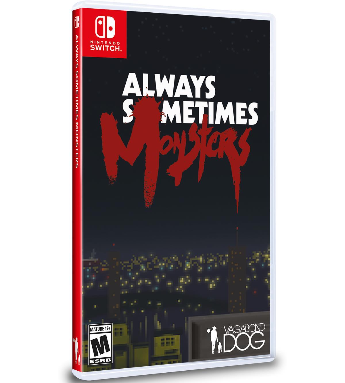 Always Sometimes Monsters LRG] - SWITCH