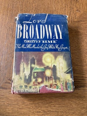 Lord Broadway, Variety's Sime, by Dayton Stoddart 1941 hardcover edition 