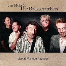 Jan Mohr & The Backscratchers - "Live at Manege Ratingen" - Rare German Blues!