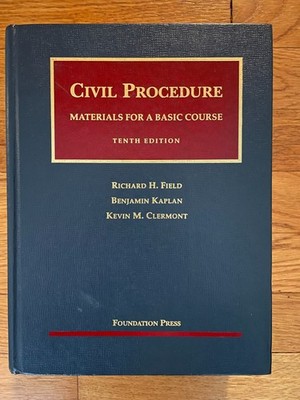 Civil Procedure: Materials for a Basic Course Tenth Edition - Pre-owned