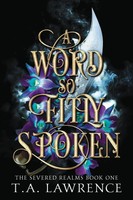 A Word So Fitly Spoken Lawrence Taschenbuch Kartoniert / Broschiert Englisch