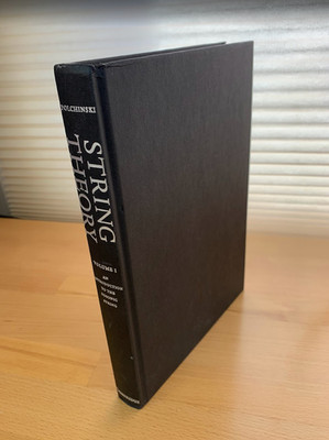 String Theory Volume 1 An Introduction to the Bosonic String, Polchinski, Joseph