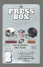 8/22/03 CARDINALS VS BEARS PRESEASON  PRESS BOX PASS  NM/MT LES GROBSTEIN FIND