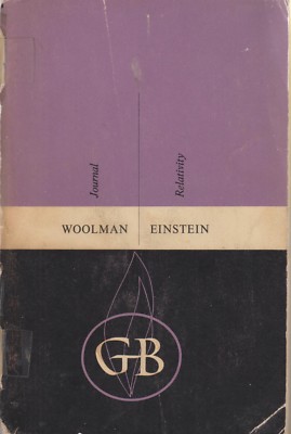 John Woolman - Journal; , Albert Einstein- Relativity: The Special and the Gener
