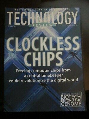 MIT Technology Review Magazine October 2001 Clockless Chips Beyond the Genome RS