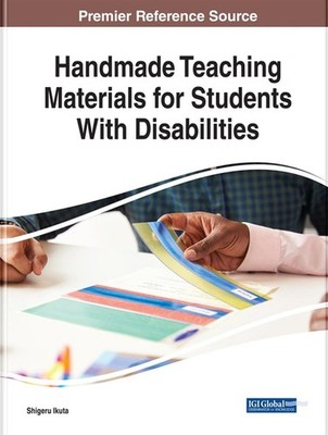 Handmade Teaching Materials for Students With Disabilities by Shigeru Ikuta (Eng
