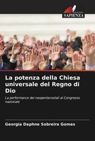 Georgia Daphne Sobreira Gomes | La Potenza Della Chiesa Universale Del Regno...