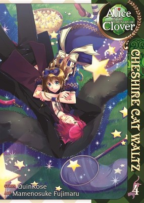 Alice in the Country of Clover: Cheshire Cat Waltz, Vol. 4 by QuinRose