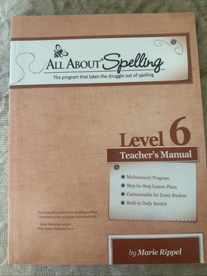 All About Spelling Level 6: Teacher's Manual Homeschool Rippel