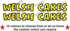 2 x Welsh Cakes Stickers decals street food van catering trailer (choose size)