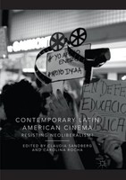 Contemporary Latin American Cinema Claudia Sandberg