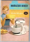 Hamilton Beach Food Mixer Instructions and Recipes Pre- Zip Code