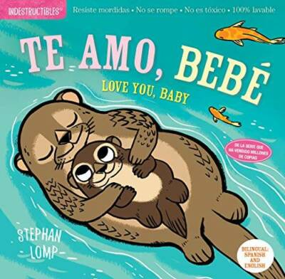 #ad Indestructibles: Te amo bebß© Love You Baby Spanish and English E GOOD $3.74