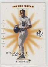 2001 SP Authentic Future Watch 822/1250 Andres Torres #111 2u3