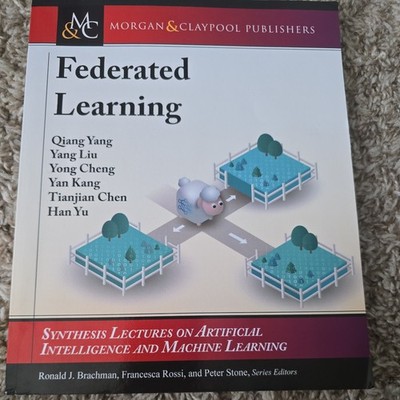 Federated Learning Yang, Liu, Cheng