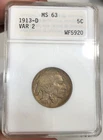 1913-D Type 2 Buffalo Nickel graded MS63 by ANA Early Scarce Holder Better Date