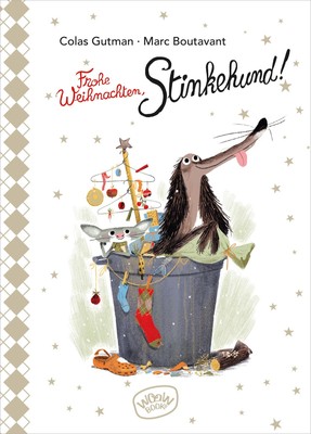Frohe Weihnachten, Stinkehund! Colas Gutman