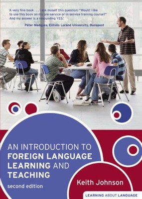 An Introduction to Foreign Language Learning and Teaching Keith J