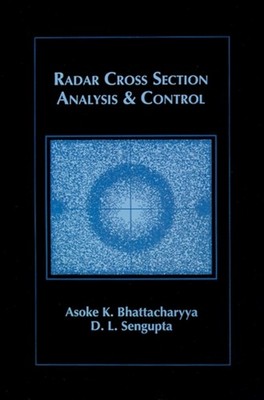 Bhattacharyya - Radar Cross Section Analysis and Control - New hardbac - X555z