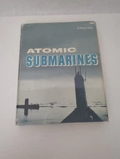 Atomic Submarines By Norman Polmar 1963 HC DJ
