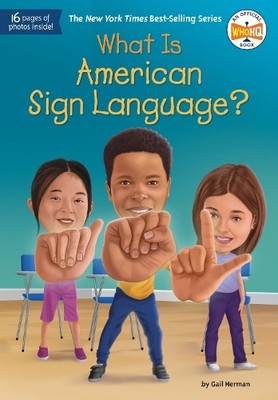 Gail Herman What Is American Sign Language? (Paperback) What Was?