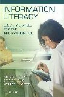 Information Literacy: Essential Skills for the Information Age