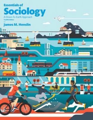 Essentials of Sociology by James M. Henslin (2016, Trade Paperback)