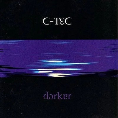 Darker, C-Tec, Very Good