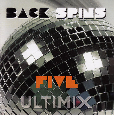 Back Spins 5 CD ULTIMIX Phil Collins Mark Morrison Eddie Money  Rock Medley 1